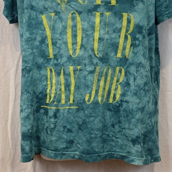Junk food Tie Dye Blue Saying Tshirt Quit Your Day Job Med - Picture 4 of 13